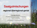 Vortrag Saatgutmischungen - regional-überregional-genial
