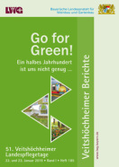 Landespflegetage 2019 - Titelbild Tagungsband Go for Green! Ein halbes Jahrhundert ist uns nicht genug …