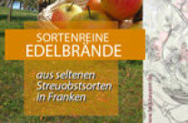  Titelseite zum Merkblatt Sortenreine Edelbrände aus seltenen Streuobstbeständen in Franken mit Streuobstwiese.