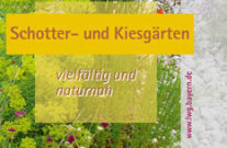 Merkblatt Schottergarten Kies- und Schottergarten vielfältig und naturnah.