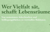 Merkblatt Wer Vielfalt sät, schafft Lebensräume Titelseite